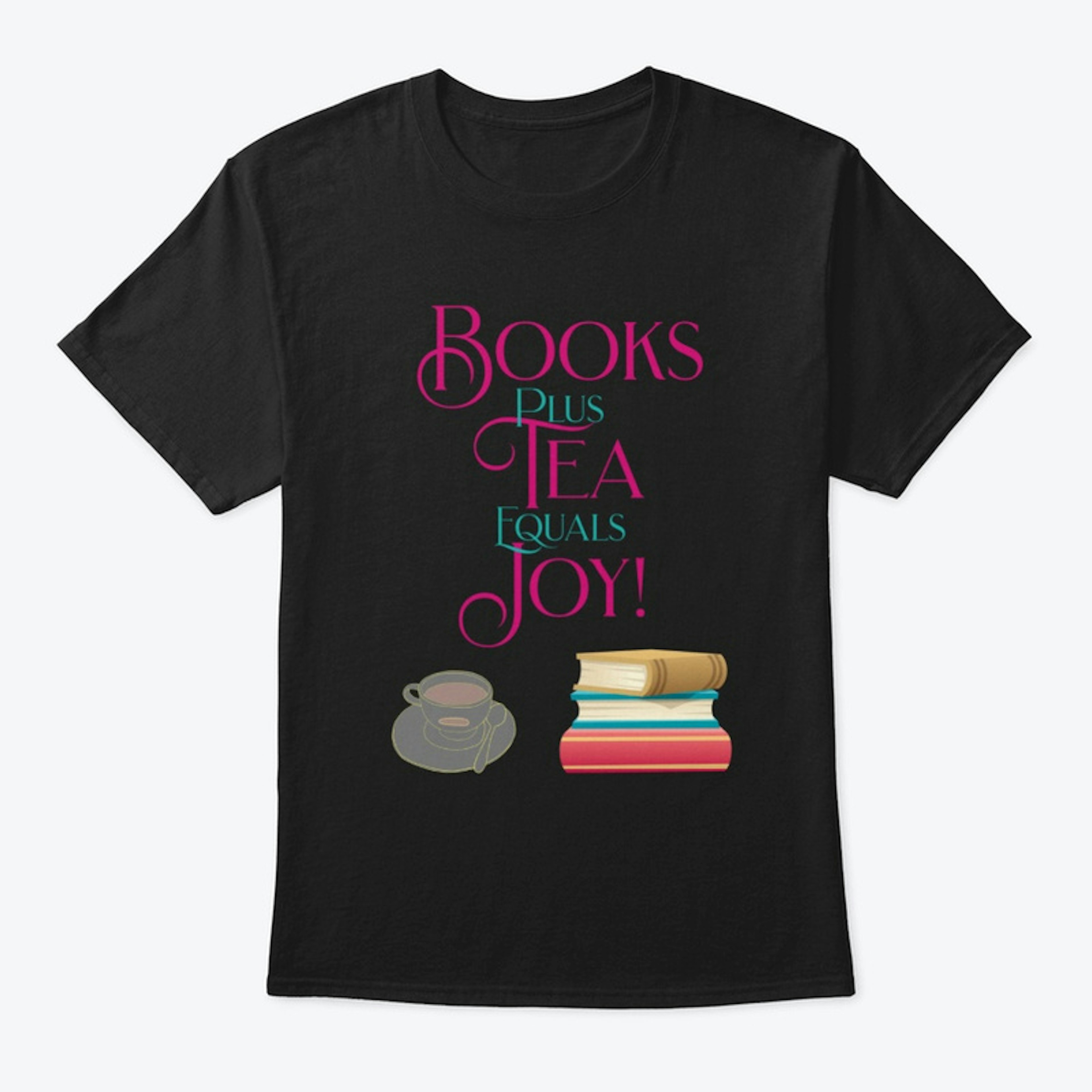 Books Plus Tea Equals Joy